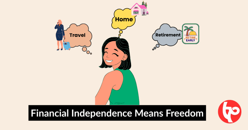 Financial Independence